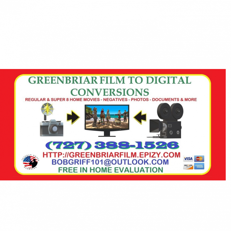 Greenbriar Film To Digital Conversions